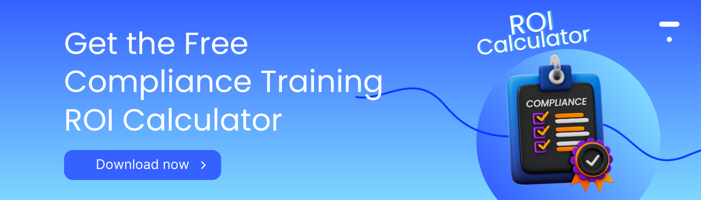 Free Compliance Training ROI Guide and Calculation Tool : Download Now