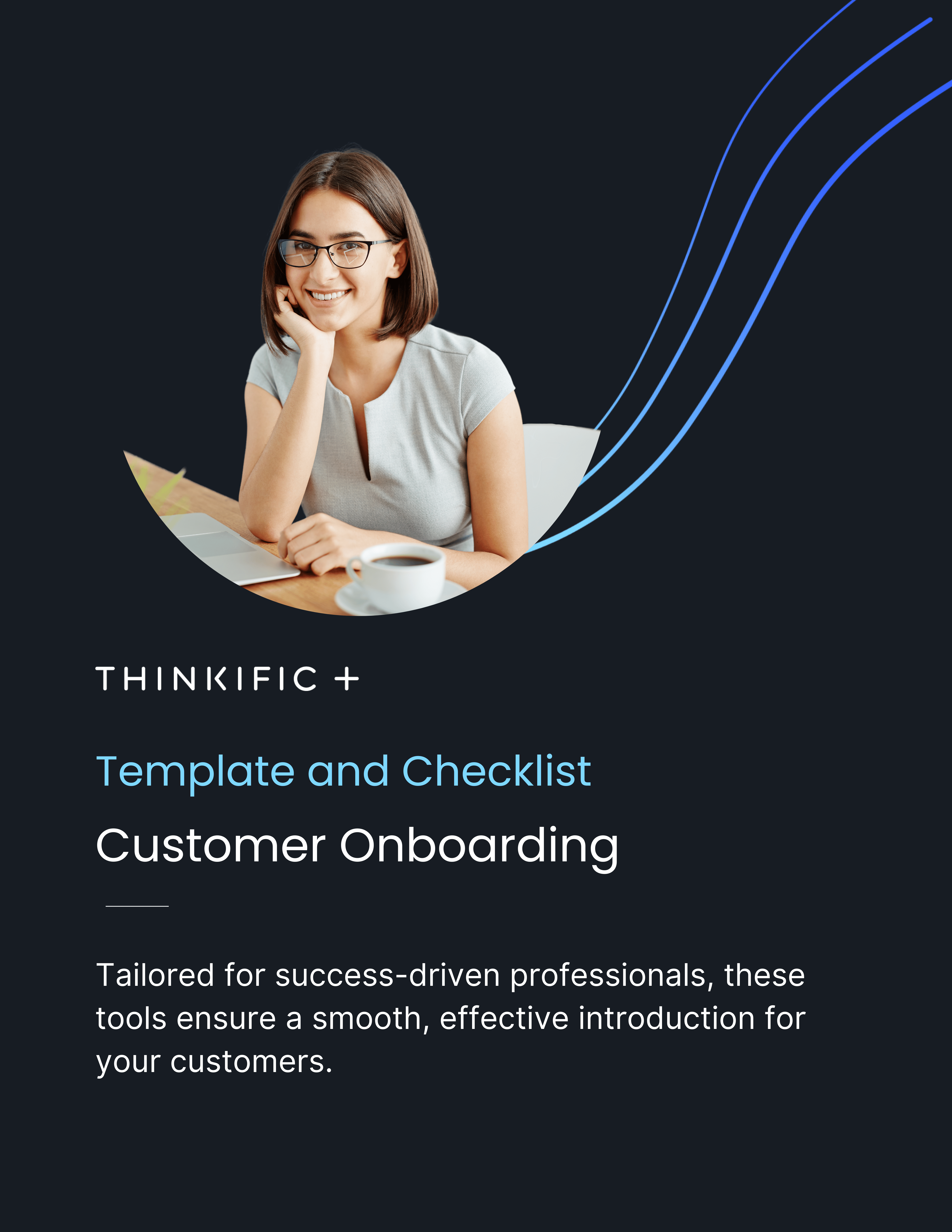 Free Customer Onboarding Templates + Checklist: Download Now