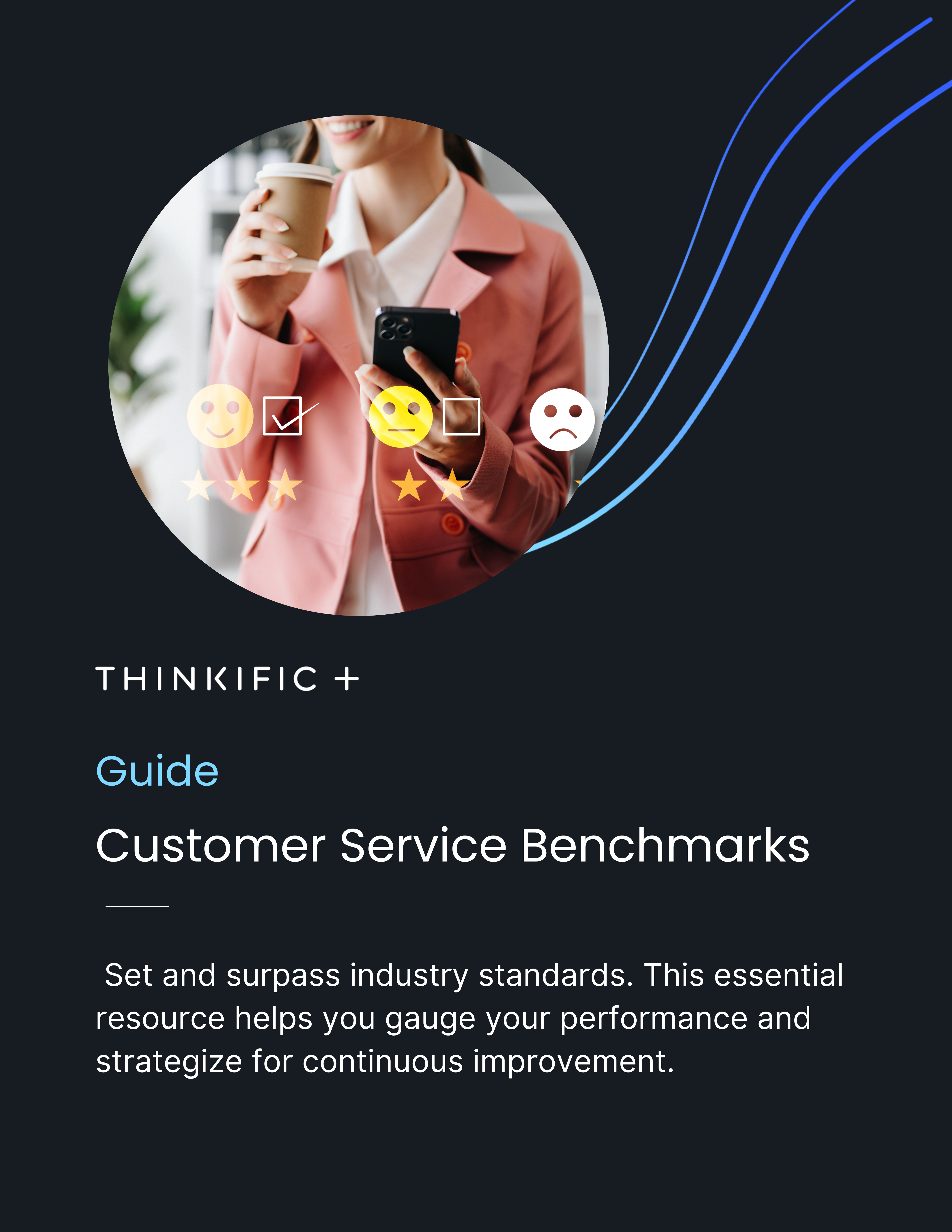 Free Guide to Customer Service Benchmarks: Download Now