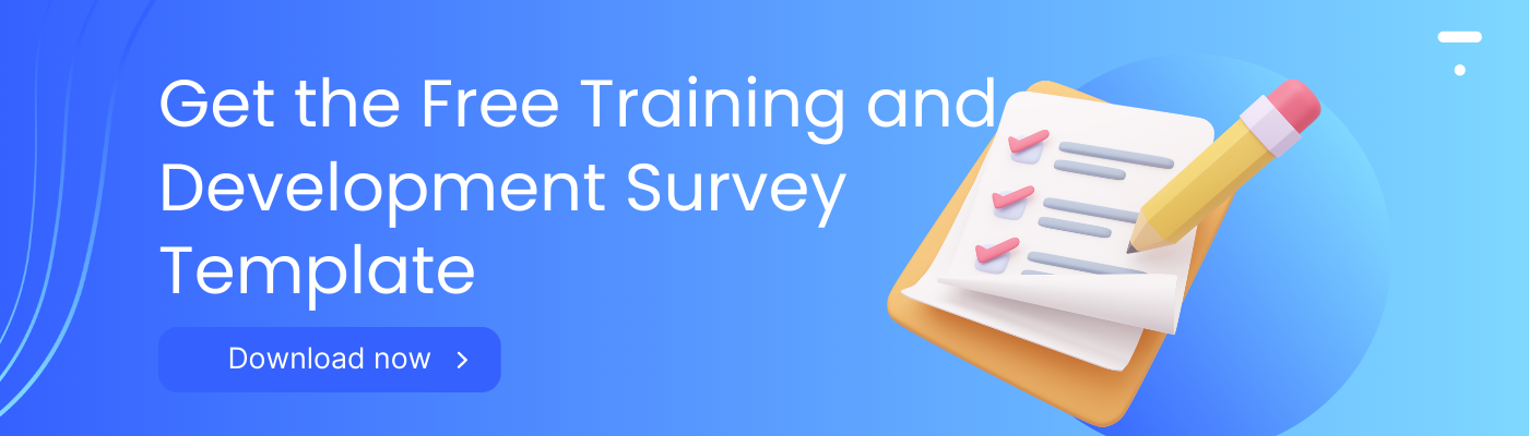 Free Training and Development Survey Template : Download Now